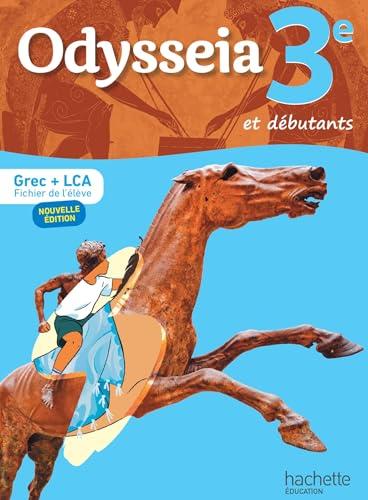 Odysseia 3e et débutants : grec, LCA : fichier de l'élève