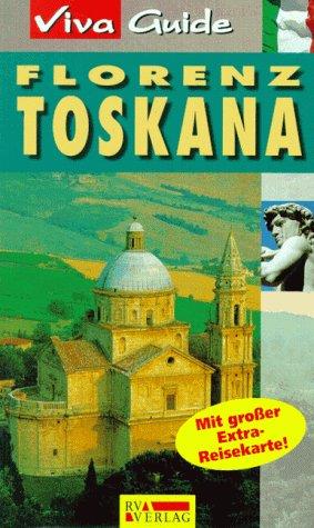 Viva Guide, Florenz, Toskana