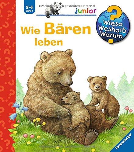 Wieso? Weshalb? Warum? junior 54: Wie Bären leben