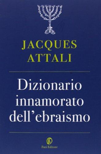 Dizionario innamorato dell'ebraismo (Le terre)