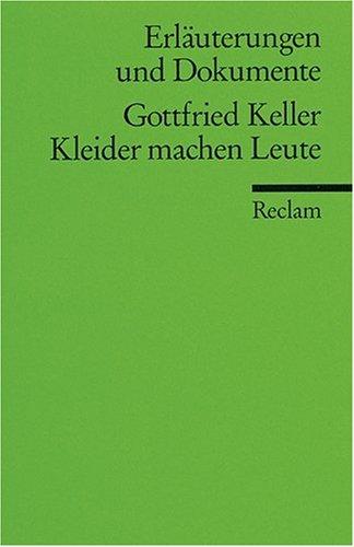 Kleider machen Leute. Erläuterungen und Dokumente.