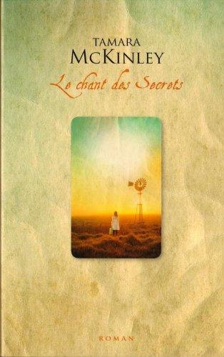 LE CHANT DES SECRETS