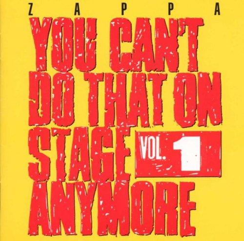 You Can't Do That on Stage Anymore Vol.1