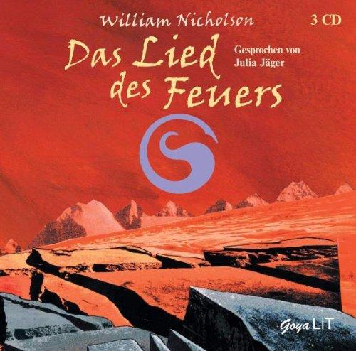 Das Lied des Feuers. 3 CDs