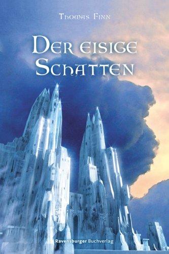 Der eisige Schatten. Die Chroniken der Nebelkriege 02.