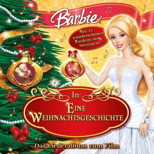 Barbie in : Eine Weihnachtsgeschichte - Das Liederalbum