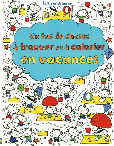 Un tas de choses à trouver et à colorier en vacances