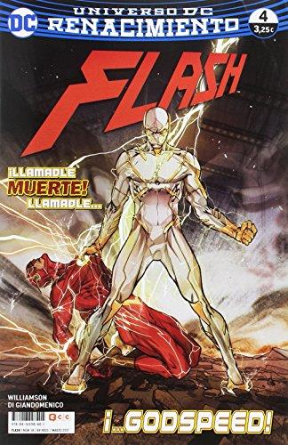 Flash núm. 18/ 4 (Renacimiento) (Flash (Nuevo Universo DC), Band 18)