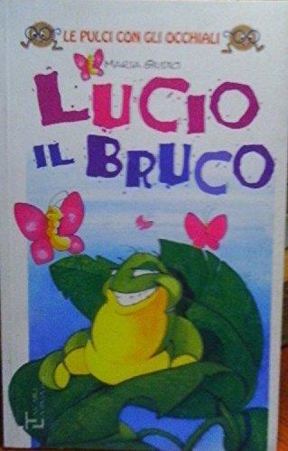 Lucio il bruco