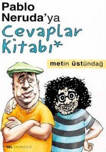 PABLO NERUDAYA CEVAPLAR KİTABI