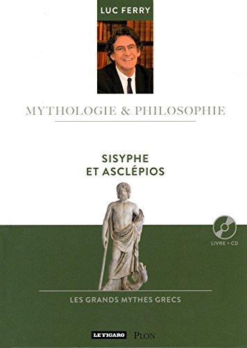 Sisyphe et Asclépios : les grands mythes grecs