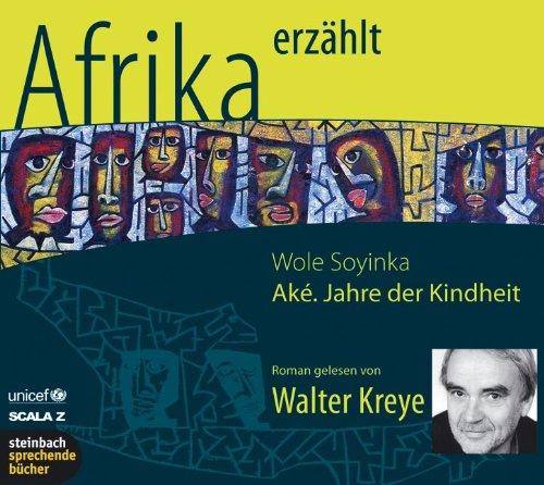 Aké. Jahre der Kindheit. Roman. 5 CDs