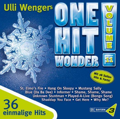 Bayern 3: Ulli Wengers One Hit Wonder, Vol. 11