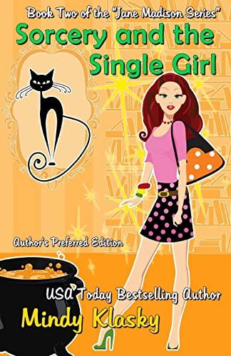 Sorcery and the Single Girl (Washington Witches (Magical Washington), Band 2)