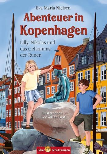 Abenteuer in Kopenhagen - Lilly, Nikolas und das Geheimnis der Runen: Dänemark Ferienabenteuer und Reiseführer Kopenhagen für Kinder