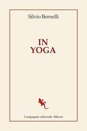 In yoga (I libri della salamandra extra)