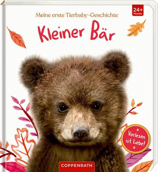 Meine erste Tierbaby-Geschichte: Kleiner Bär