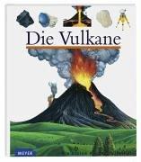 Die Vulkane. Die kleine Kinderbibliothek