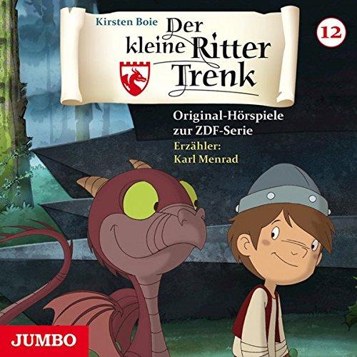 Ritter Trenk. Hörspiel zur ZDF-Serie 2. Staffel (Folge 12): Original-Hörspiele zur ZDF-Serie