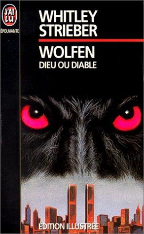 Wolfen, dieu ou diable