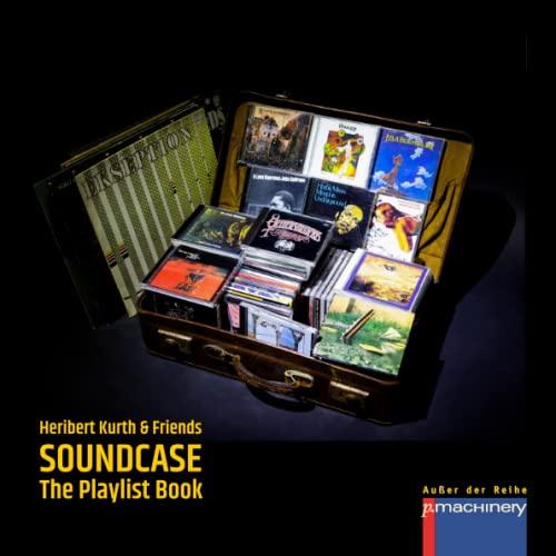 SOUNDCASE: The Playlist Book (AdR - Außer der Reihe)