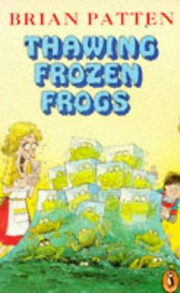 Thawing Frozen Frogs (Puffin Books)