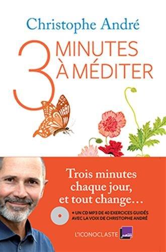 3 minutes à méditer