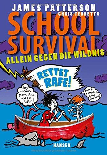 School Survival - Allein gegen die Wildnis