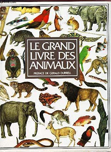 LE GRAND LIVRE DES ANIMAUX