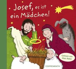 Josef, es ist ein Mädchen!: 24-mal "andere" Weihnachten (CD)