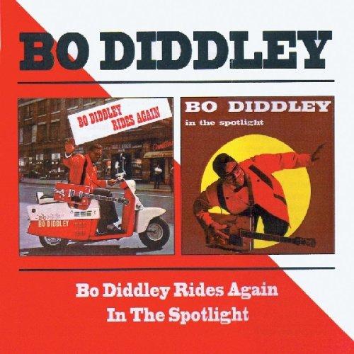 Bo Diddley Rides Again/in the Spotlight