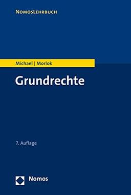 Grundrechte (NomosLehrbuch)