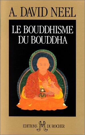 Le Bouddhisme du Bouddha