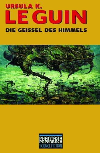 Die Geißel des Himmels