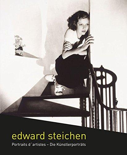 Edward Steichen: Portraits d'artistes - Die Künstlerporträts