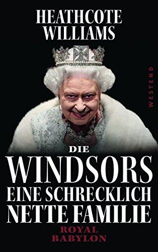 Die Windsors - Eine schrecklich nette Familie: Royal Babylon