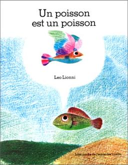 Un Poisson est un poisson