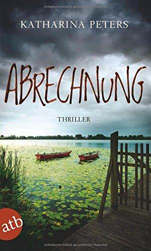 Abrechnung: Thriller (Hannah Jakob ermittelt, Band 4)