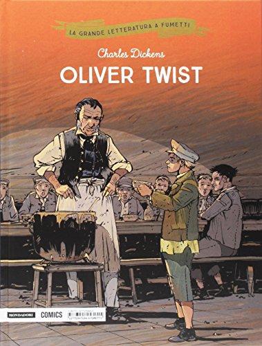 Oliver Twist (La grande letteratura a fumetti)