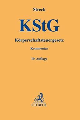 Körperschaftsteuergesetz: mit Nebengesetzen