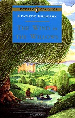 The Wind in the Willows: Complete and Unabridged (Puffin Classics)