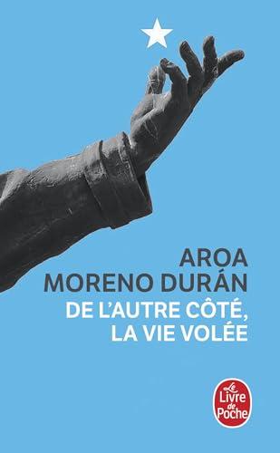 De l'autre côté, la vie volée