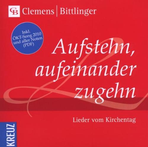 Aufstehn, aufeinander zugehn