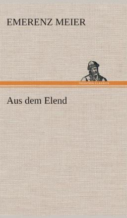 Aus dem Elend