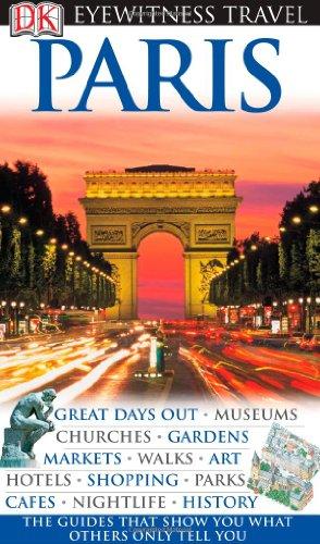 DK Eyewitness Travel Guide: Paris