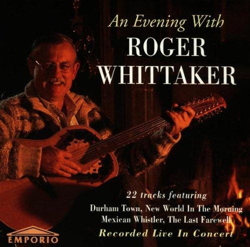 An Evening With Roger Whittaker - Recorded Live In Concert