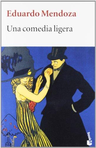 Una comedia ligera (Biblioteca Eduardo Mendoza)