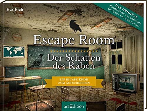 Escape Room. Der Schatten des Raben. Der neue Escape-Room-Thriller von Eva Eich: Löse 20 Rätsel und öffne den Ausgang