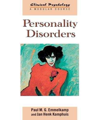 Personality Disorders (Clinical Psychology: a Modular Course)