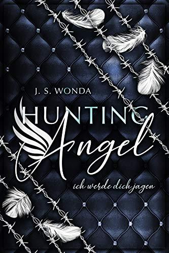 HUNTING ANGEL: ich werde dich jagen